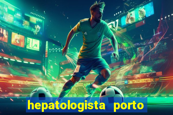 hepatologista porto alegre ipe